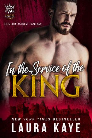 [Vampire Warrior Kings 01] • In the Service of the King